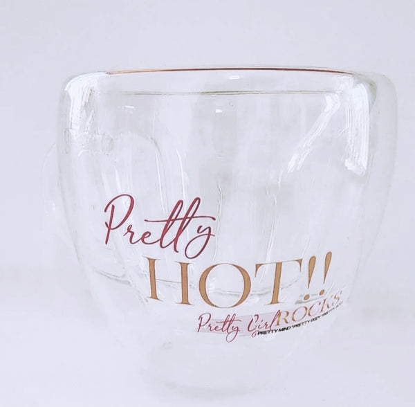 Pretty Hot!! Mug